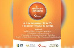 STJ promove seminário jurídico sobre seguros / Divulgação