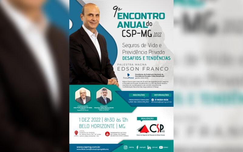 Edson Franco, presidente da FenaPrevi, participa do 9º Encontro do CSP-MG / Divulgação