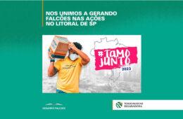 Tokio Marine se une à Gerando Falcões na ação #Tamojunto de socorro às vítimas no Litoral Norte de SP / Foto: Reprodução