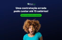 Megaluzz libera e-book com dicas para contratar a pessoa certa / Foto: Divulgação