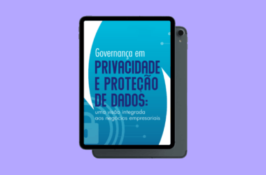 Qual o impacto da privacidade e proteção de dados pessoais no mundo dos negócios? / Foto: Divulgação