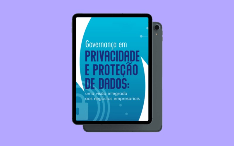 Qual o impacto da privacidade e proteção de dados pessoais no mundo dos negócios? / Foto: Divulgação