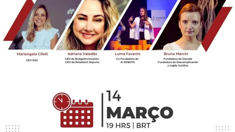 Evento destaca histórias incríveis de empreendedorismo feminino no mercado de Inteligência Artificial / Reprodução