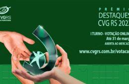 Prêmio Destaques CVG RS 2023 tem votação aberta até 31 de março / Foto: Divulgação