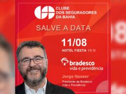 Diretor presidente da Bradesco Vida e Previdência confirma presença no jantar de negócios do Clube dos Seguradores da Bahia / Divulgação