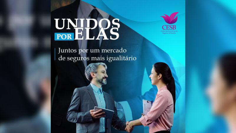CESB promove iniciativa "Unidos por Elas" no Distrito Federal / Foto: Divulgação