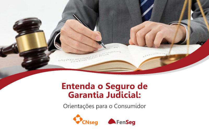 FenSeg lança guia sobre seguro de garantia judicial / Foto: Divulgação