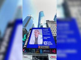 Nova fase da campanha Todo Cuidado é Porto chega à Times Square / Foto: Divulgação