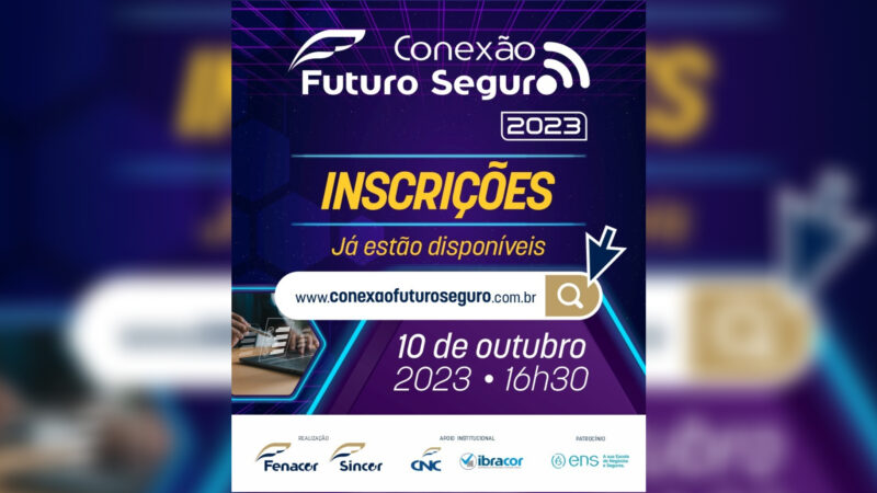 Veja como participar do “Conexão Futuro Seguro”, que será aberto ao público / Divulgação