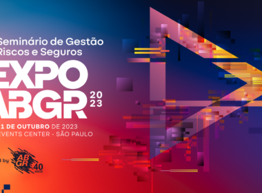 XV Seminário de Gestão de Riscos e Seguros e EXPO ABGR 2023: A Vanguarda do Gerenciamento de Riscos no Brasil / Reprodução