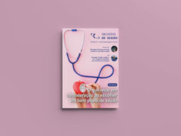 Revista #07: O que levar em consideração ao escolher um bom plano de saúde