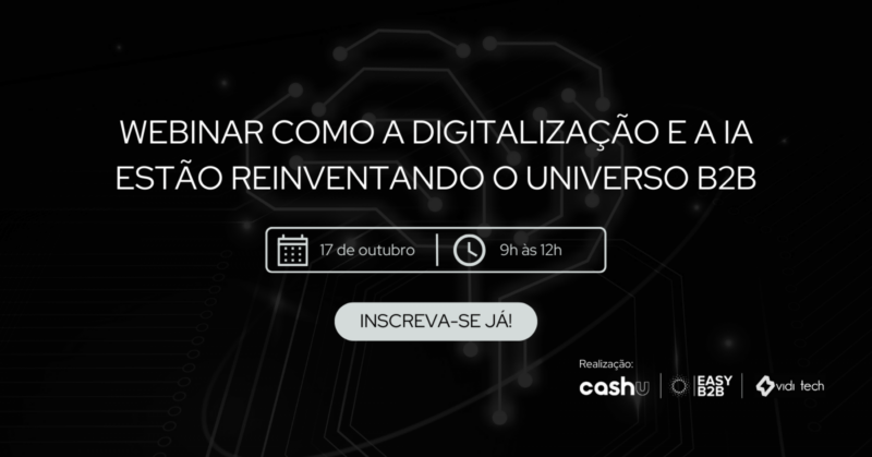 Webinar gratuito discute a revolução digital no segmento B2B com grandes mentes do mercado brasileiro / Reprodução