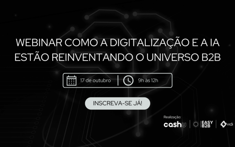 Webinar gratuito discute a revolução digital no segmento B2B com grandes mentes do mercado brasileiro / Reprodução