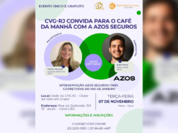 CVG-RJ convida para café da manhã com a Azos Seguros / Divulgação