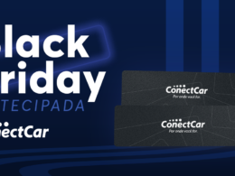 ConectCar sai na frente e antecipa campanha de Black Friday com benefícios para usuários de diversos perfis / Divulgação