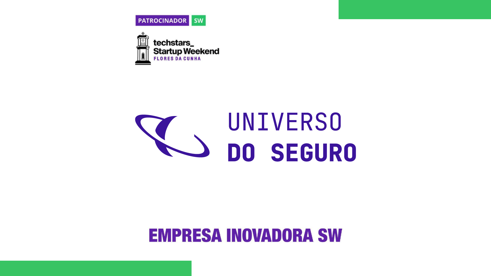 Universo do Seguro é patrocinador do Startup Weekend Flores da Cunha 2023