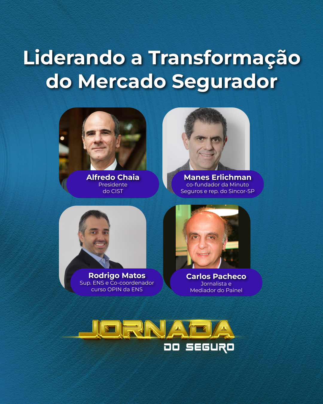 Painel reúne lideranças para debater a transformação do mercado segurador na Jornada do Seguro 2023