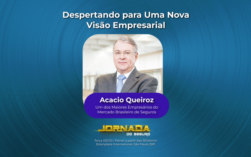 Despertando para uma Nova Visão Empresarial: Entrevista Transformadora com Acacio Queiroz na Jornada do Seguro 2023