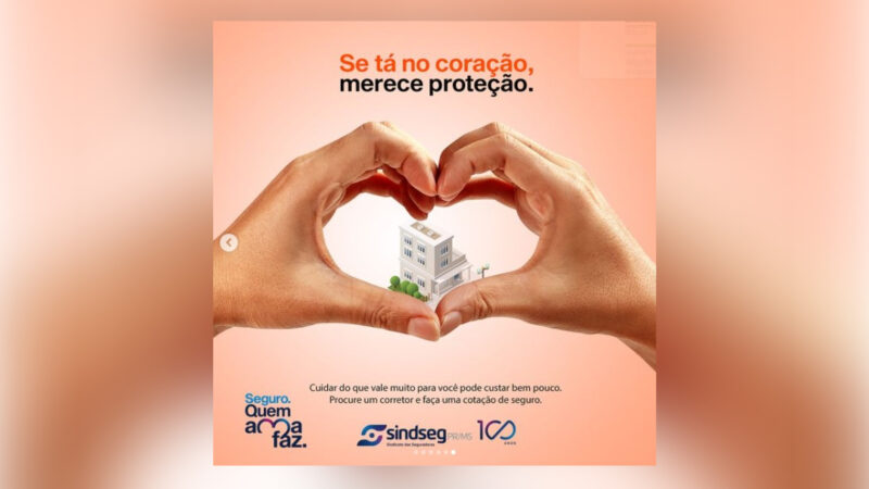 Sindseg PR/MS amplia campanha do centenário exaltando a importância dos seguros / Divulgação