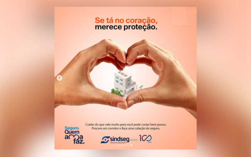 Sindseg PR/MS amplia campanha do centenário exaltando a importância dos seguros / Divulgação