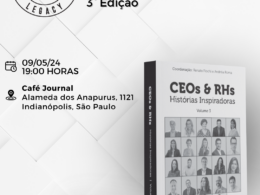 Selo Editorial Legado Corporativo, da Editora Leader, lança livro “CEOs e RHs - Histórias Inspiradoras - Volume 3” em maio, em SP / Divulgação