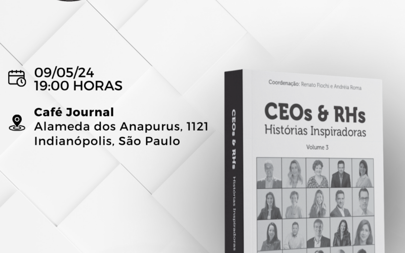 Selo Editorial Legado Corporativo, da Editora Leader, lança livro “CEOs e RHs - Histórias Inspiradoras - Volume 3” em maio, em SP / Divulgação