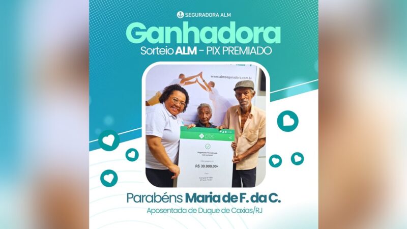 Seguradora ALM contempla novo beneficiário com o PIX Premiado / Divulgação