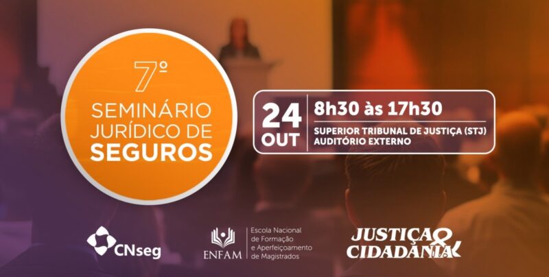 7º Seminário Jurídico de Seguros acontece em Brasília no dia 24 de outubro / Divulgação