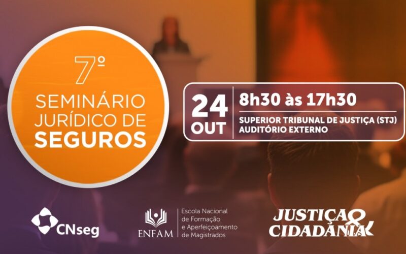 7º Seminário Jurídico de Seguros acontece em Brasília no dia 24 de outubro / Divulgação