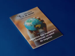 12ª edição da Revista Universo do Seguro analisa os impactos das mudanças climáticas no setor de seguros