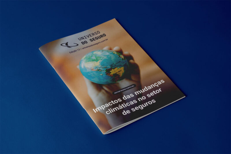 12ª edição da Revista Universo do Seguro analisa os impactos das mudanças climáticas no setor de seguros