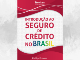 Phillip Krinker explora o mercado de seguro de crédito no Brasil em obra introdutória / Divulgação