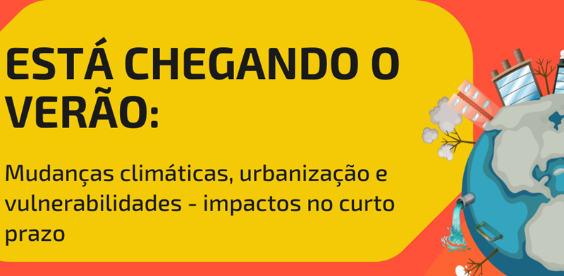 Evento discute os impactos das mudanças climáticas no curto prazo / Divulgação