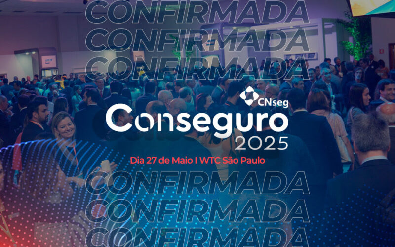 CNseg confirma realização da Conseguro 2025 / Divulgação