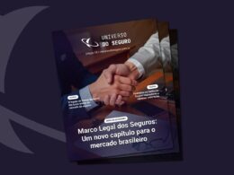18ª Revista Universo do Seguro destaca Marco Legal dos Seguros