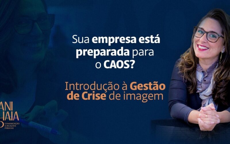 Você está preparado para o caos? Curso online aborda como enfrentar crises e proteger a reputação da sua empresa / Divulgação
