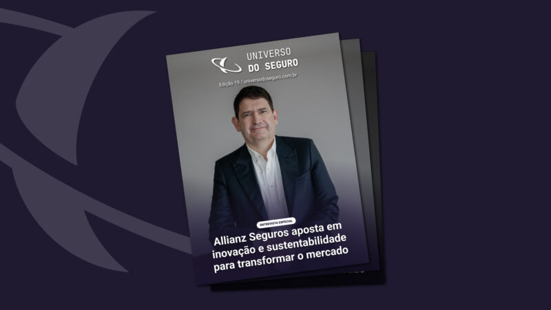 19ª edição da Revista Universo do Seguro: Allianz Seguros aposta em inovação e sustentabilidade para transformar o mercado