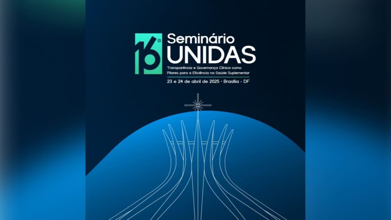 Impacto e próximos passos da RN 137 nas autogestões serão debatidos no 16º Seminário UNIDAS / Divulgação