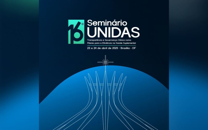 Impacto e próximos passos da RN 137 nas autogestões serão debatidos no 16º Seminário UNIDAS / Divulgação