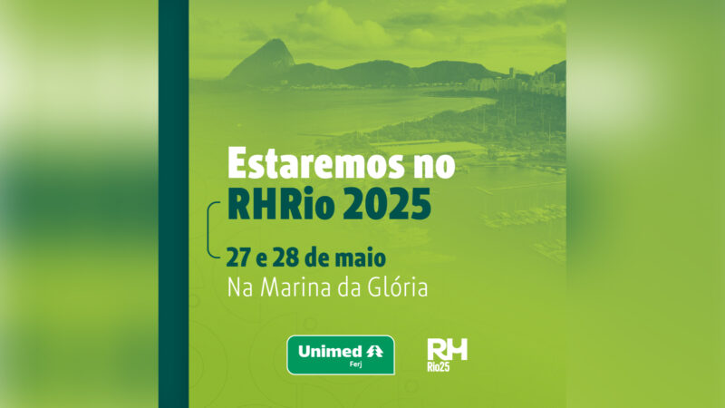 Unimed Ferj marca presença na 49ª edição do RH Rio / Divulgação