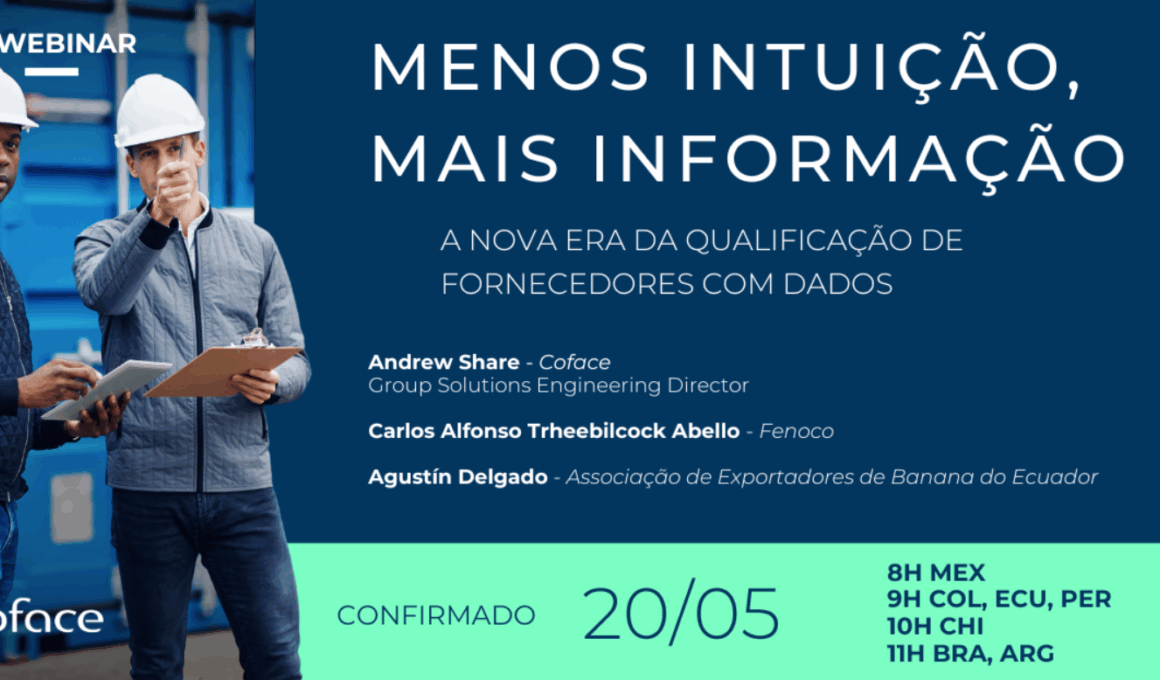 Especialistas discutem nova era da qualificação de fornecedores em webinar gratuito da Coface / Divulgação