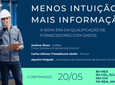 Especialistas discutem nova era da qualificação de fornecedores em webinar gratuito da Coface / Divulgação