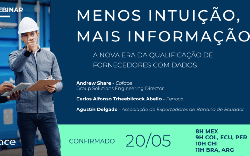Especialistas discutem nova era da qualificação de fornecedores em webinar gratuito da Coface / Divulgação