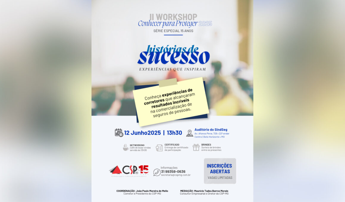 CSP-MG promove 2ª edição do workshop “Conhecer para Proteger” com foco em histórias inspiradoras / Divulgação