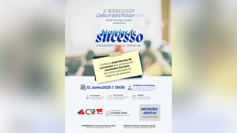 CSP-MG promove 2ª edição do workshop “Conhecer para Proteger” com foco em histórias inspiradoras / Divulgação