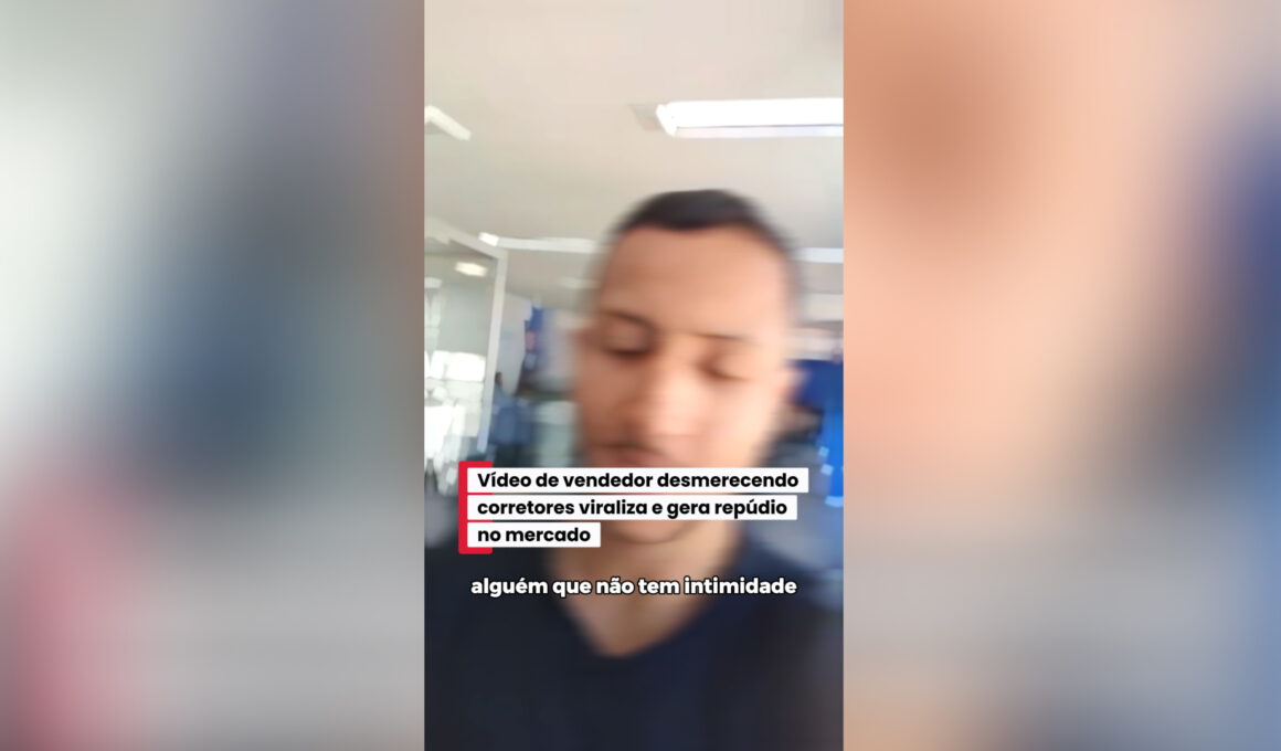 Vídeo de vendedor desmerecendo corretores viraliza e gera repúdio no mercado / Reprodução