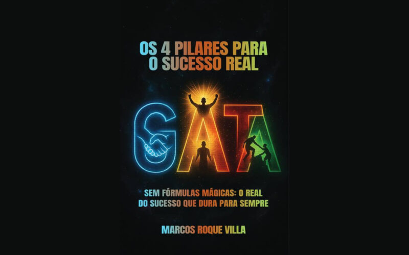 Marcos Roque Villa lança “GATA – Os 4 Pilares Para o Sucesso Real”, pela UICLAP / Divulgação