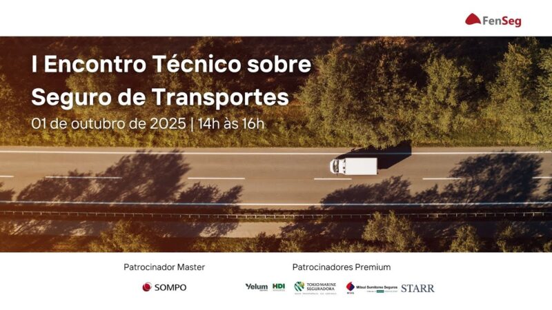 FenSeg promove 1º Encontro Técnico sobre Seguro de Transportes / Divulgação