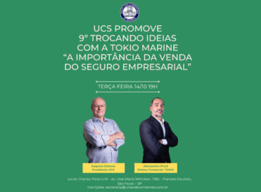 UCS promove 9º Trocando Ideias com a Tokio Marine sobre “A Importância da Venda do Seguro Empresarial” / Divulgação